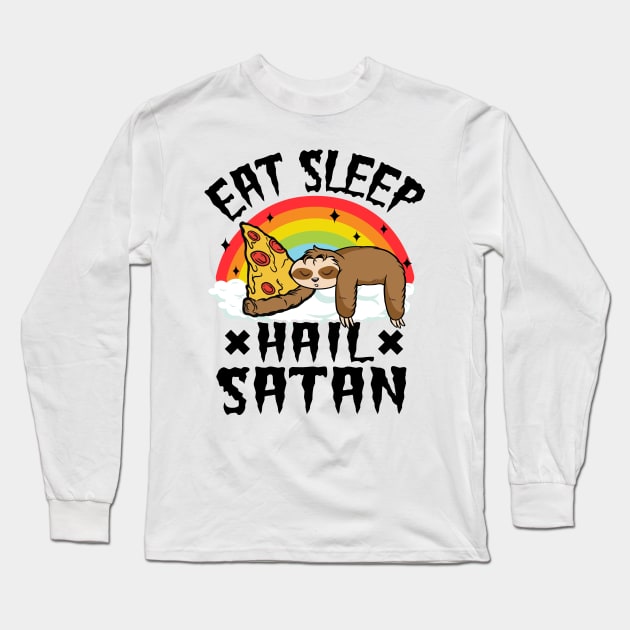 Eat Sleep Hail Satan Funny Death Metal Long Sleeve T-Shirt by Kuehni